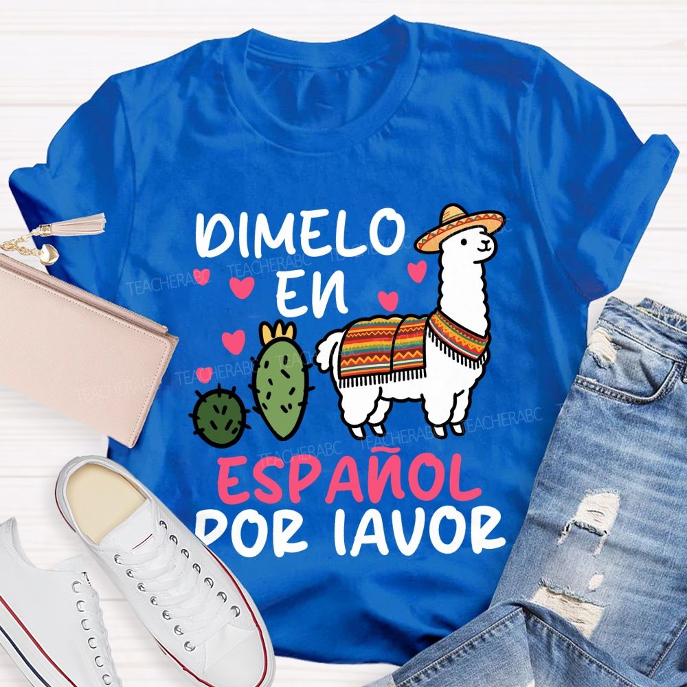 Dimelo En Espanol Por Favor Pink Heart Teacher T-shirt