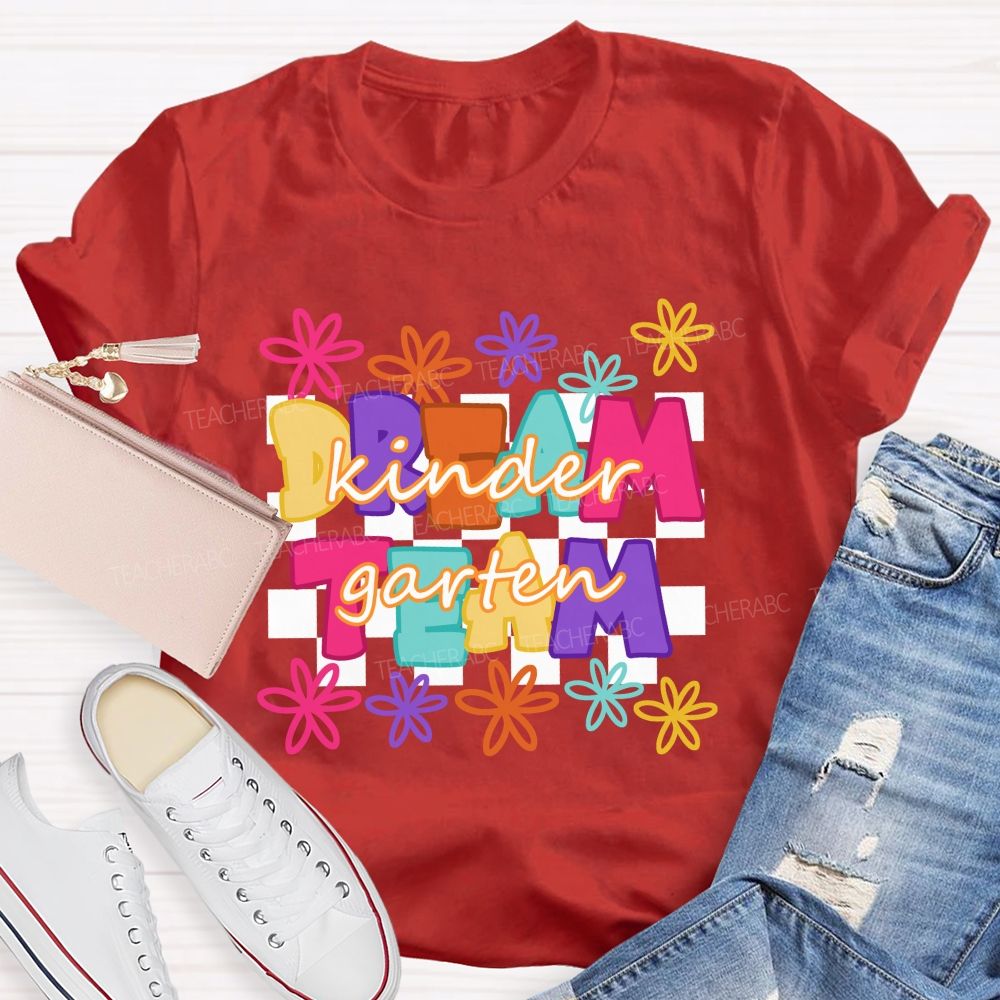 Personalized Grade Dream Team Colorful Flowers Letters Checkerboard Teacher T-shirt