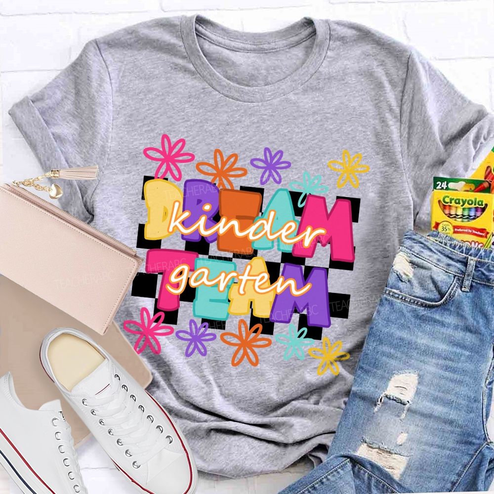 Personalized Grade Dream Team Colorful Flowers Letters Checkerboard Teacher T-shirt