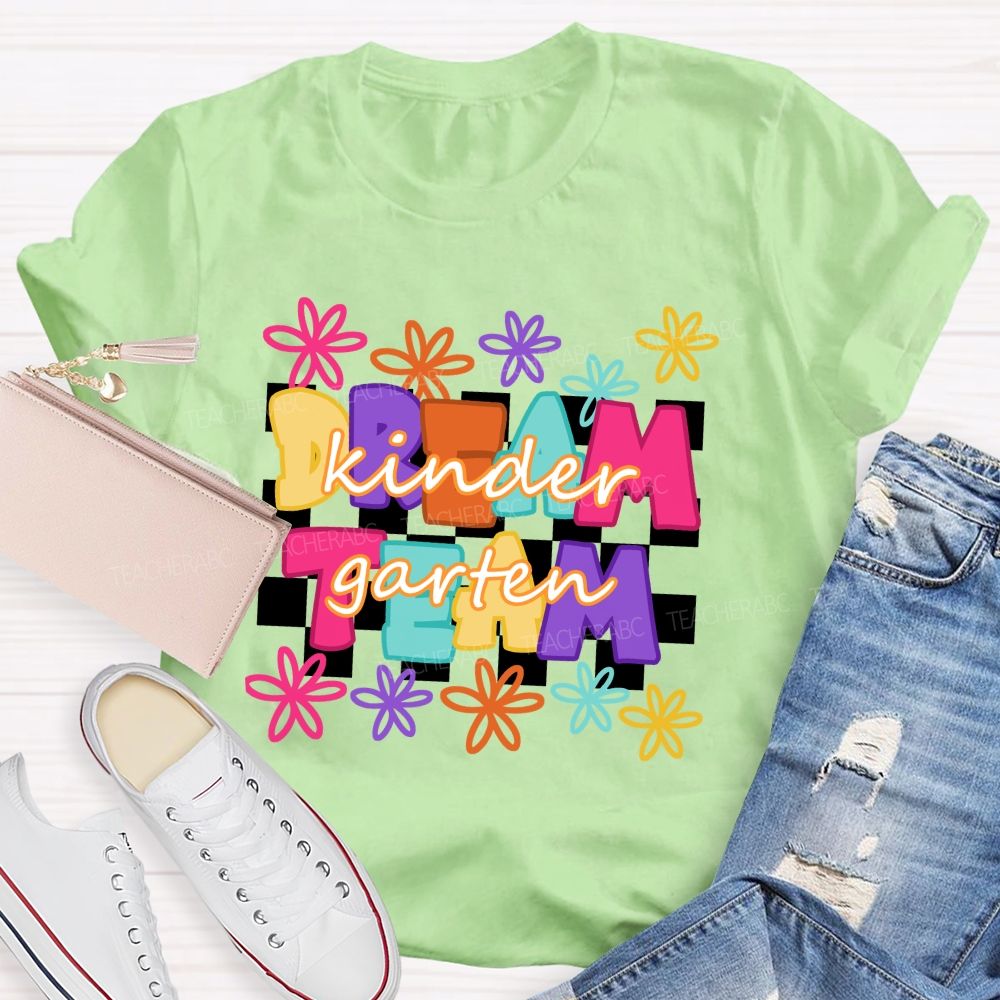 Personalized Grade Dream Team Colorful Flowers Letters Checkerboard Teacher T-shirt