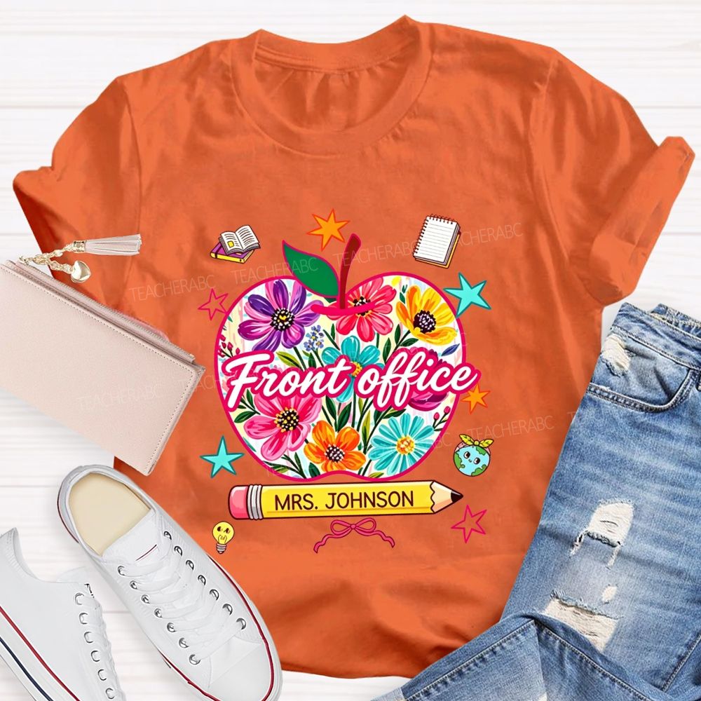 Personalized Name Front Office Floral Apple Design Teacher T-shirt