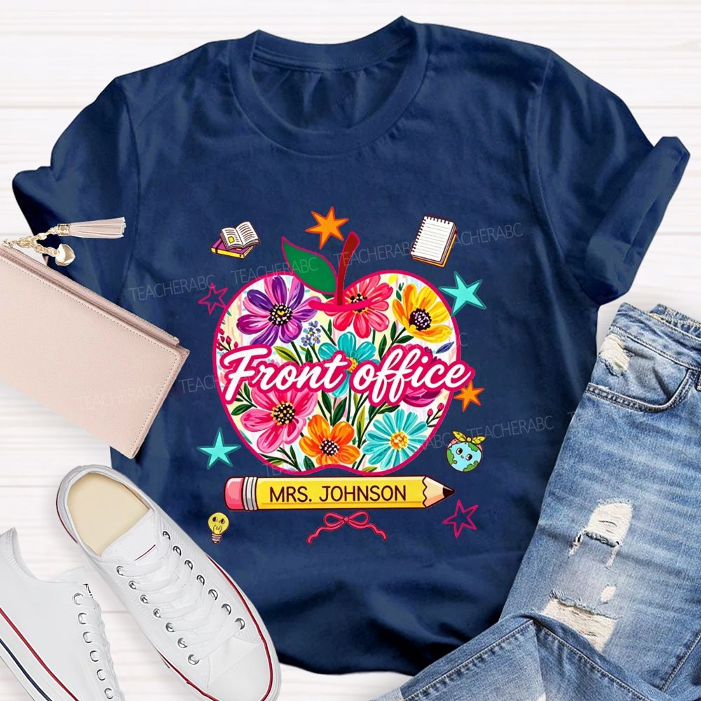 Personalized Name Front Office Floral Apple Design Teacher T-shirt