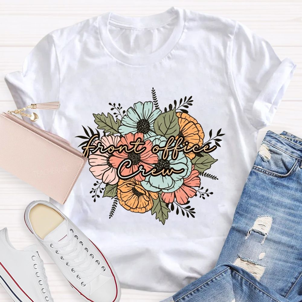 Front Office Crew Administrative Staff Group Teacher T-shirt
