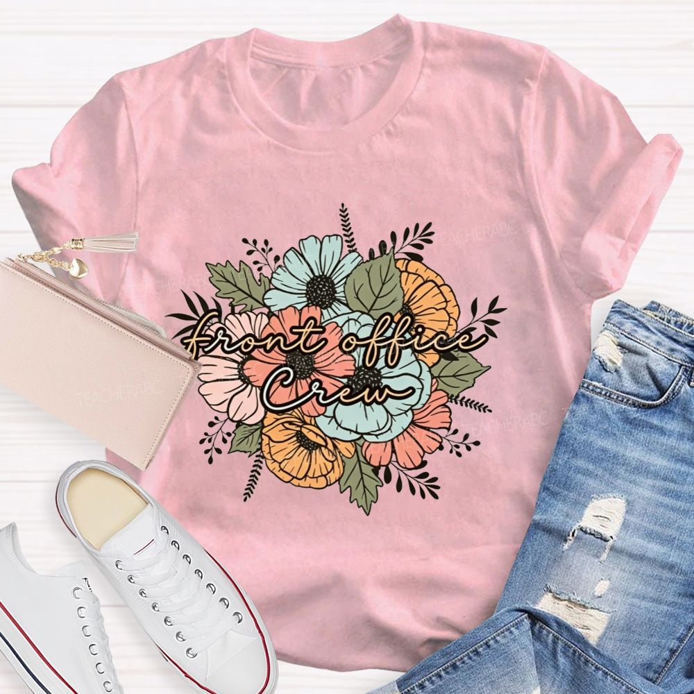 Front Office Crew Administrative Staff Group Teacher T-shirt