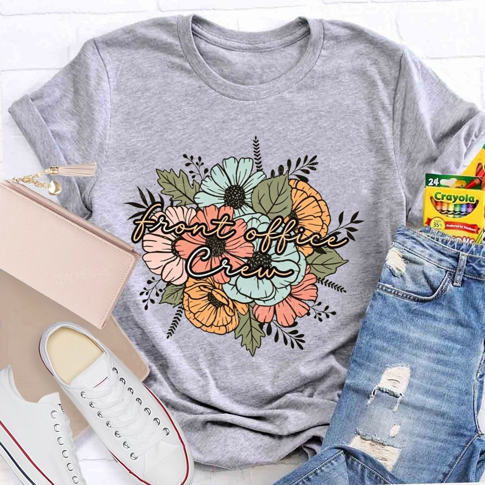 Front Office Crew Administrative Staff Group Teacher T-shirt