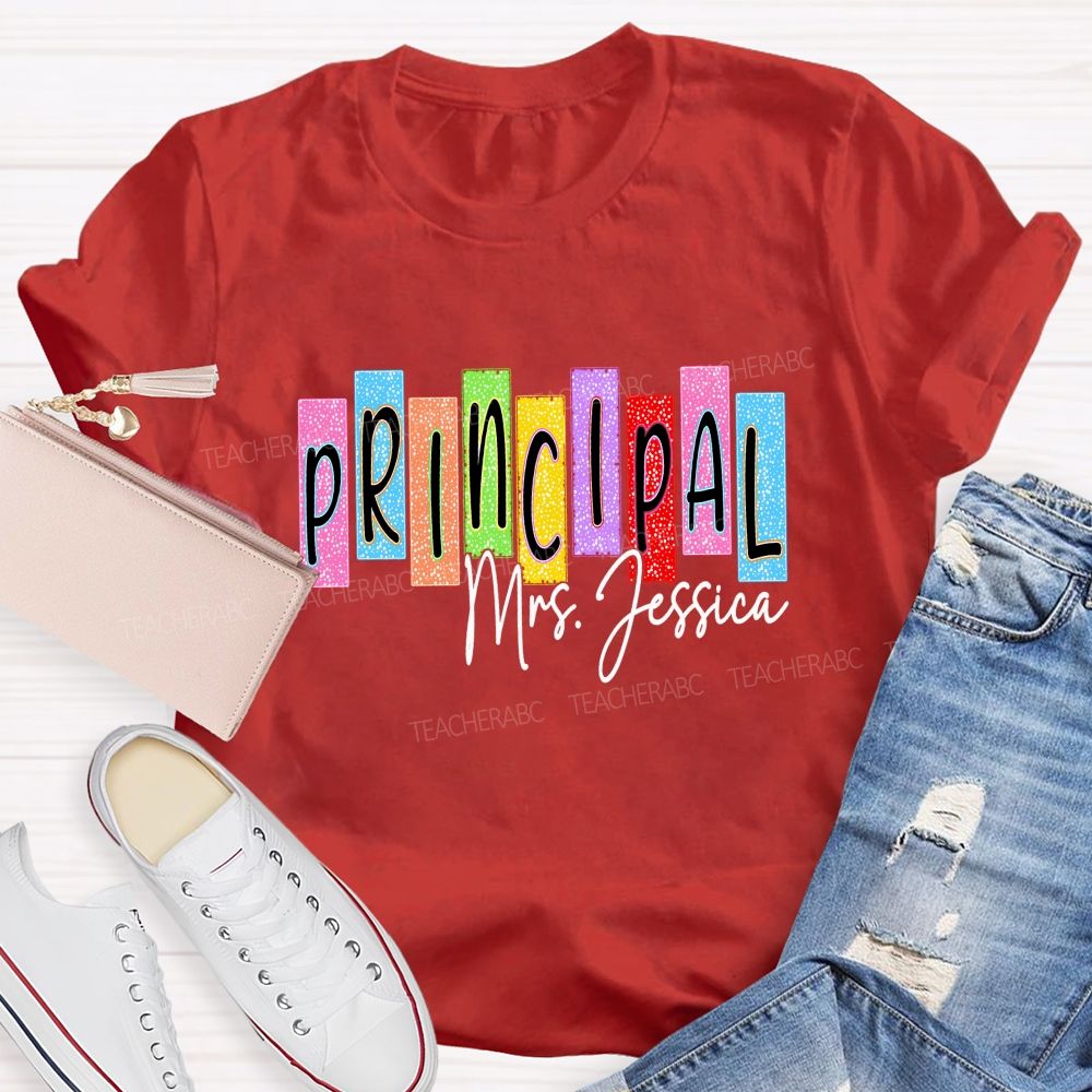 Personalized Name School Principal Teacher T-Shirt