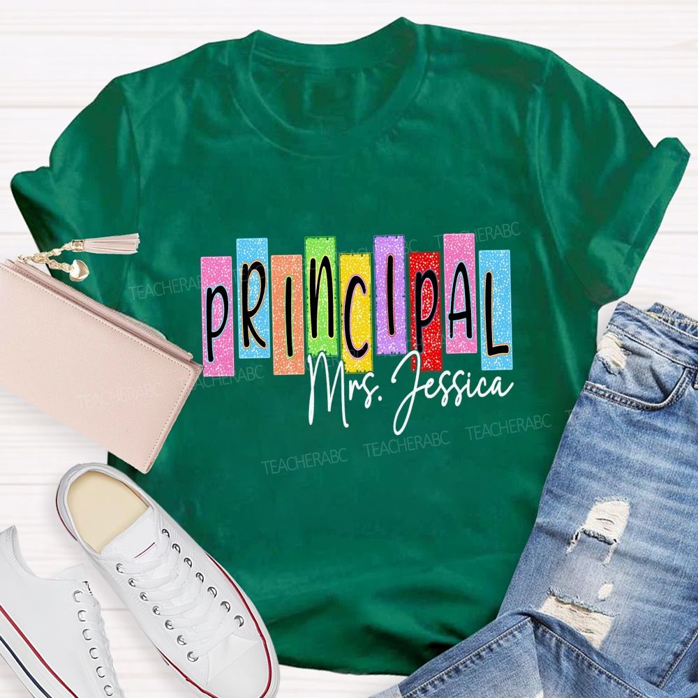 Personalized Name School Principal Teacher T-Shirt