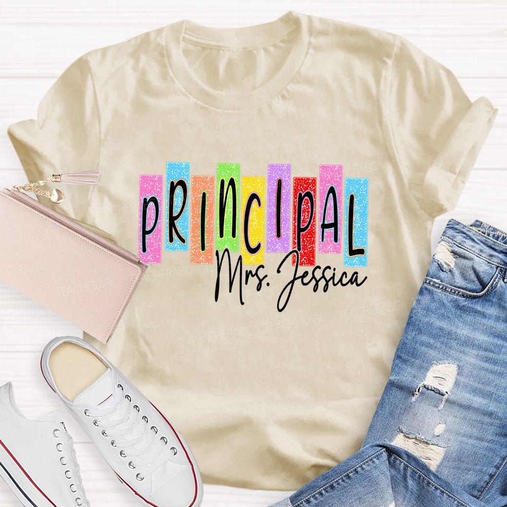 Personalized Name School Principal Teacher T-Shirt
