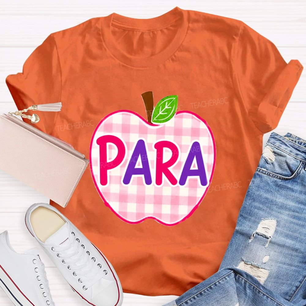 Para Make It Possible Pink Apple Back To School Teacher T-Shirt