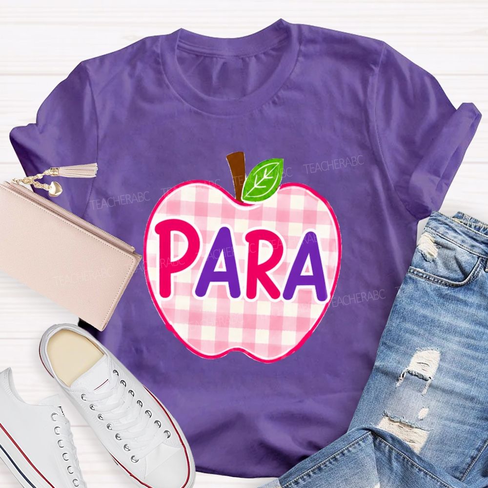 Para Make It Possible Pink Apple Back To School Teacher T-Shirt