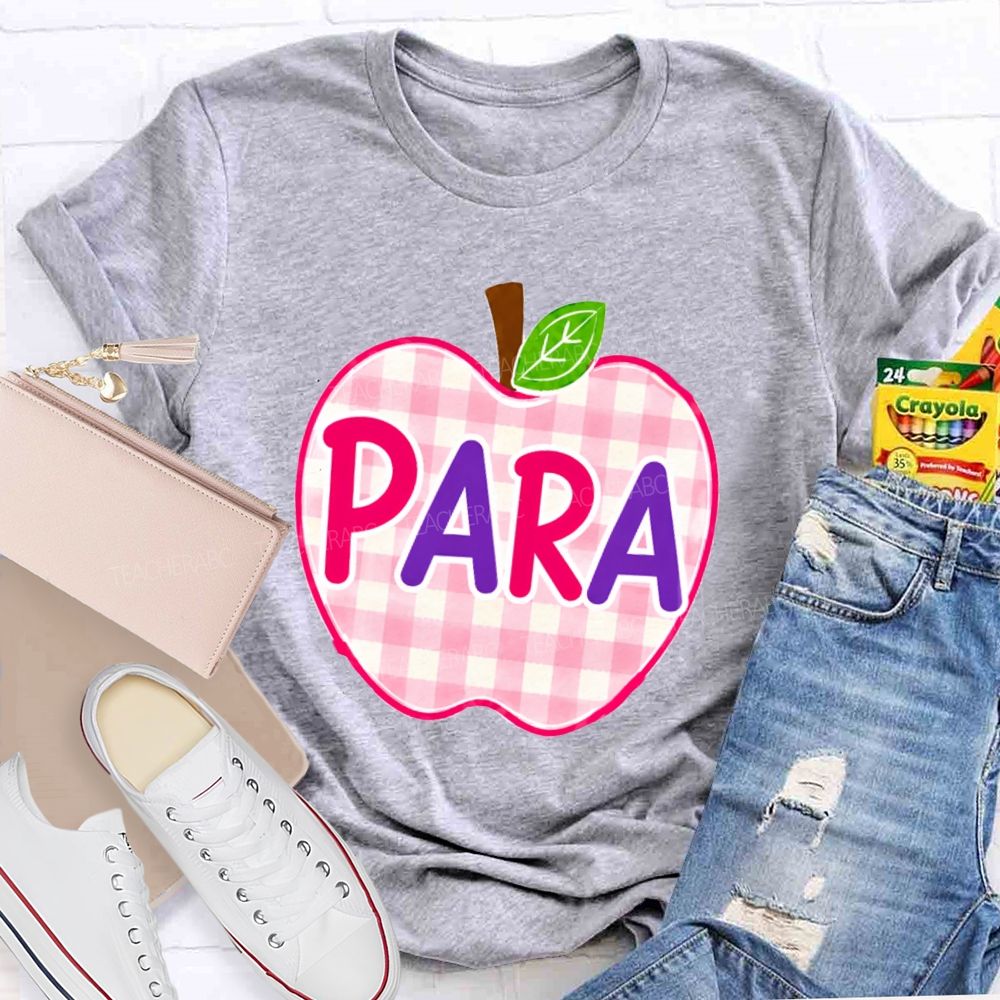 Para Make It Possible Pink Apple Back To School Teacher T-Shirt
