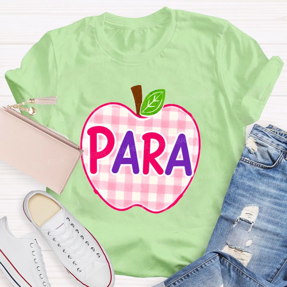 Para Make It Possible Pink Apple Back To School Teacher T-Shirt