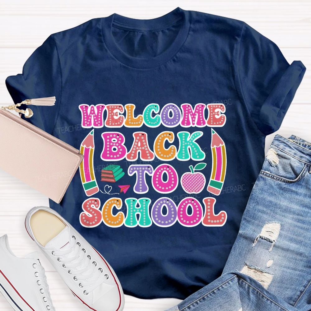 Welcome Back To School Illuminated Text Teacher T-Shirt