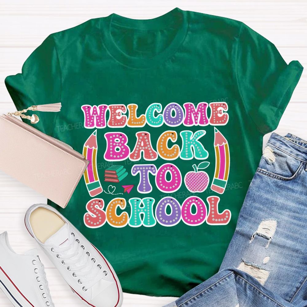 Welcome Back To School Illuminated Text Teacher T-Shirt