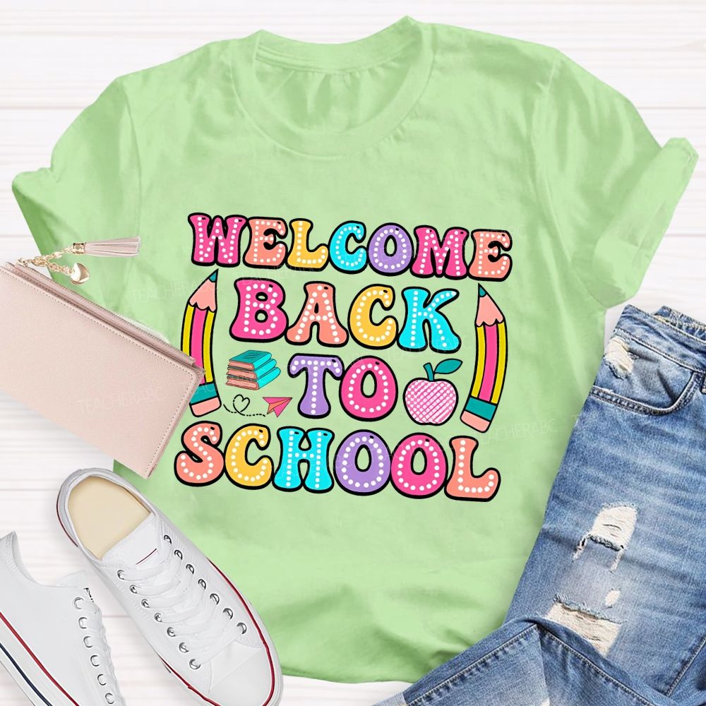 Welcome Back To School Illuminated Text Teacher T-Shirt