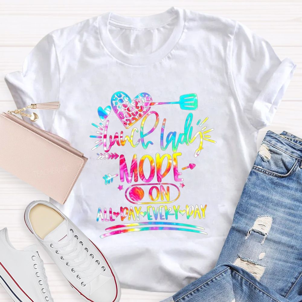 Tie Dye Leopard Heart Lunch Lady Mode On All Day Every Day T-shirt