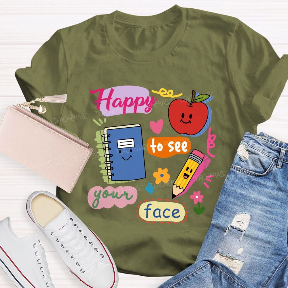 Happy To See Your Face Smile Apple Notebook Teacher T-Shirt