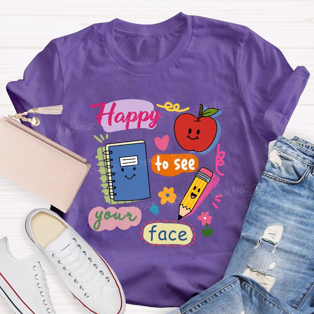 Happy To See Your Face Smile Apple Notebook Teacher T-Shirt