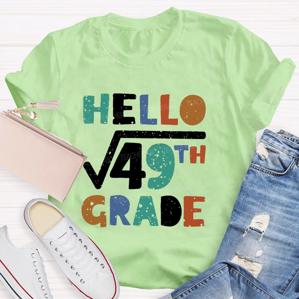 Personalized Grade Hello 7th Grade Mathematical Square Root Teacher T-shirt