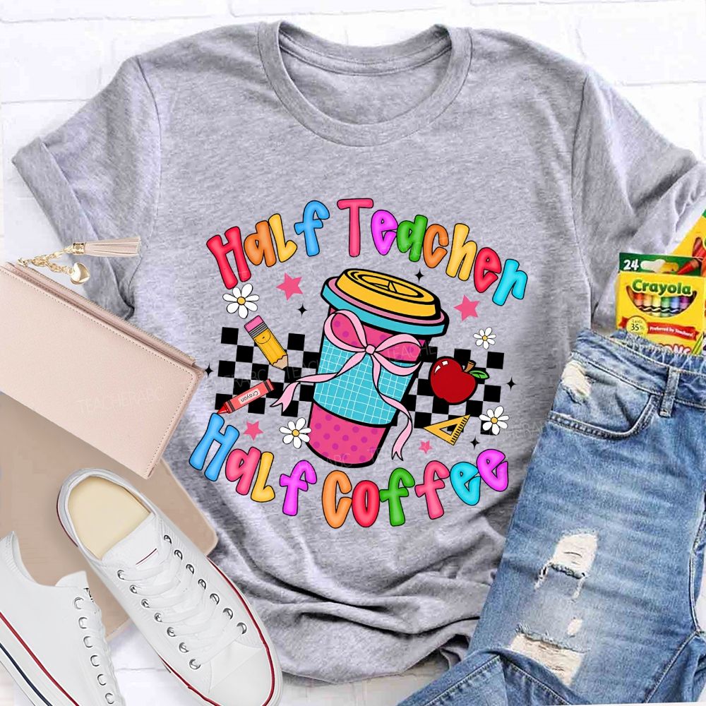 Half Teacher Half Coffee Checkerboard Coffee Cup Teacher T-shirt
