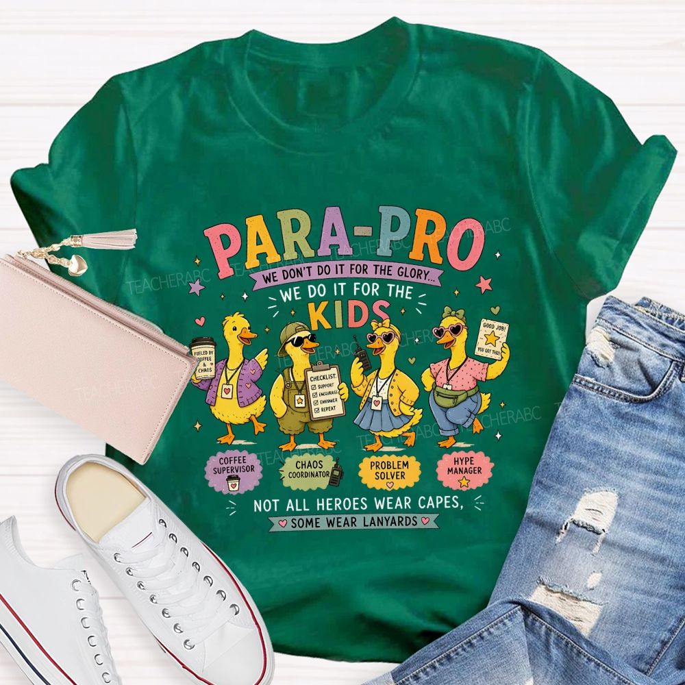 Parapro Not All Heroes Wear Capes Some Wear Lanyards Teacher T-shirt