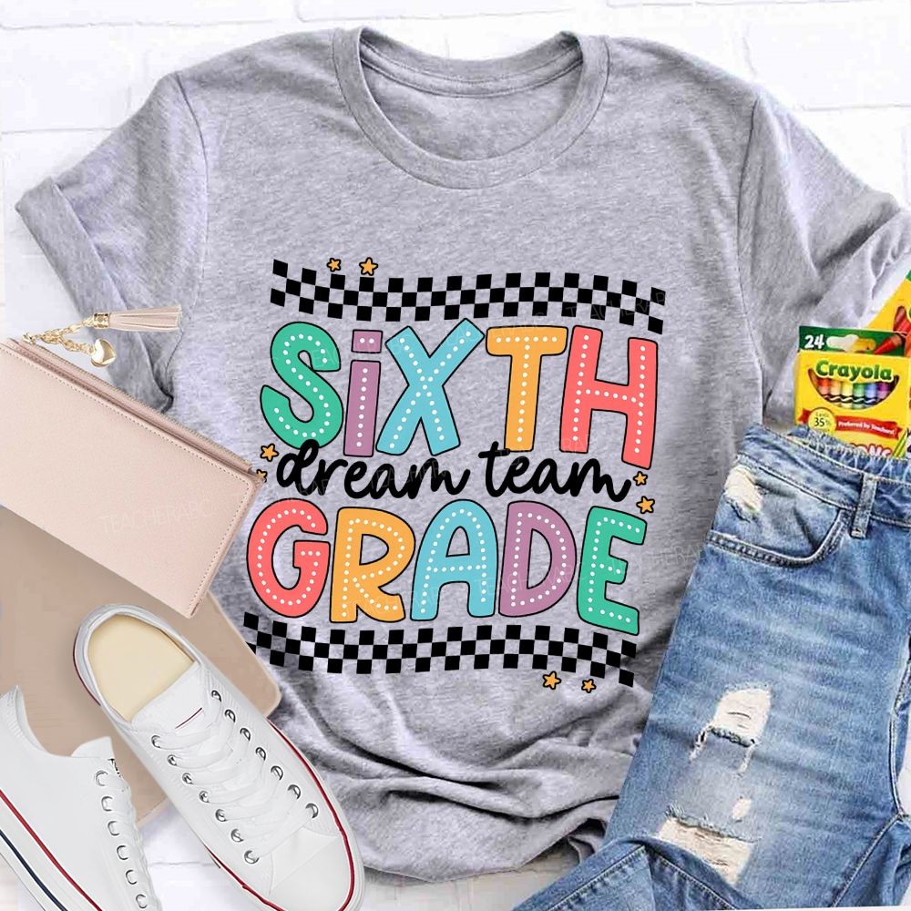 Personalized Grade Sixth Grade Dream Team Checkered Border Star Teacher T-shirt