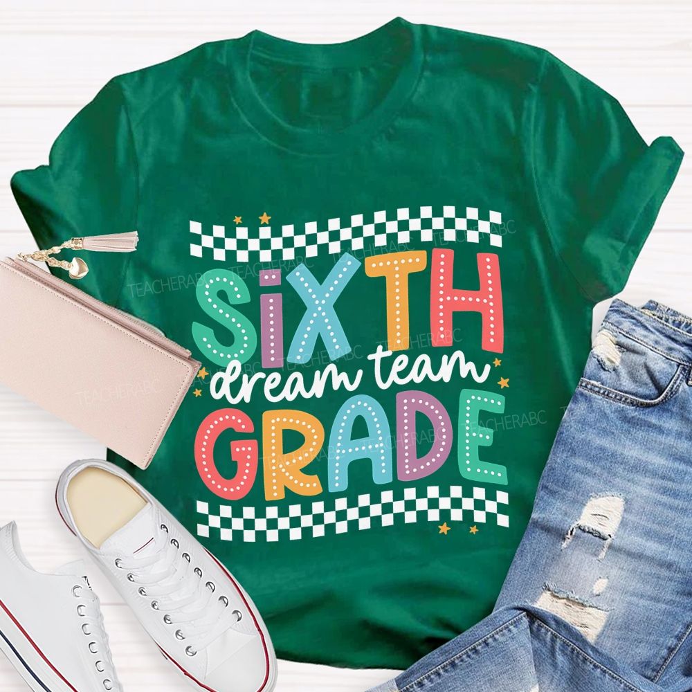 Personalized Grade Sixth Grade Dream Team Checkered Border Star Teacher T-shirt