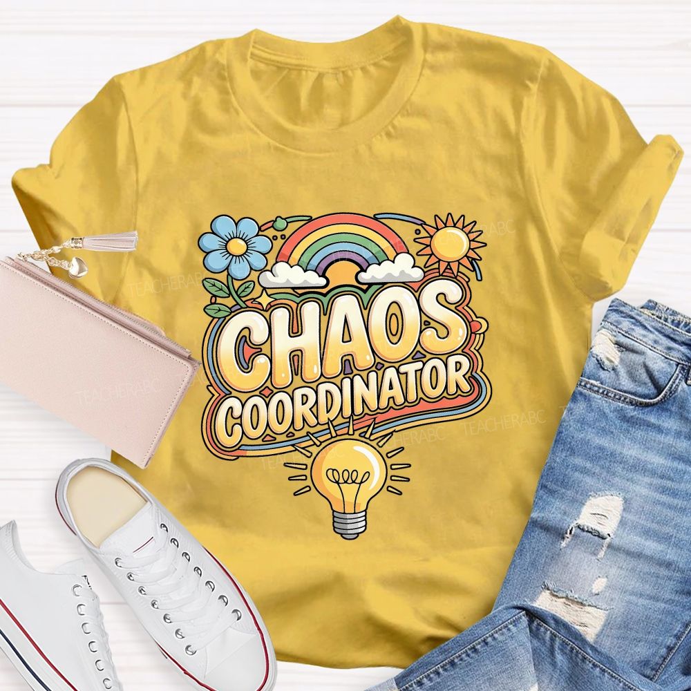 Chaos Coordinator Rainbow Daisy Light Bulb Teacher T-shirt