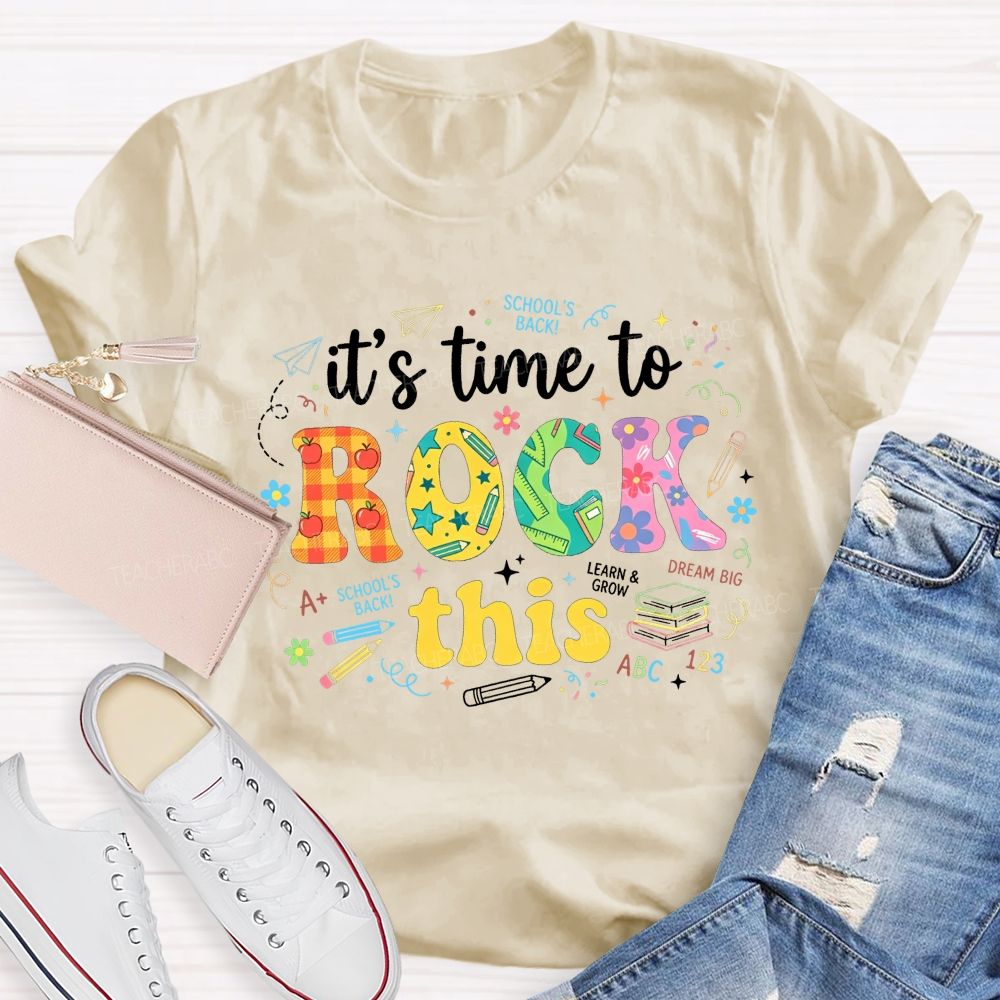 It'S Time To Rock This School'S Back Learn And Grow Teacher T-shirt