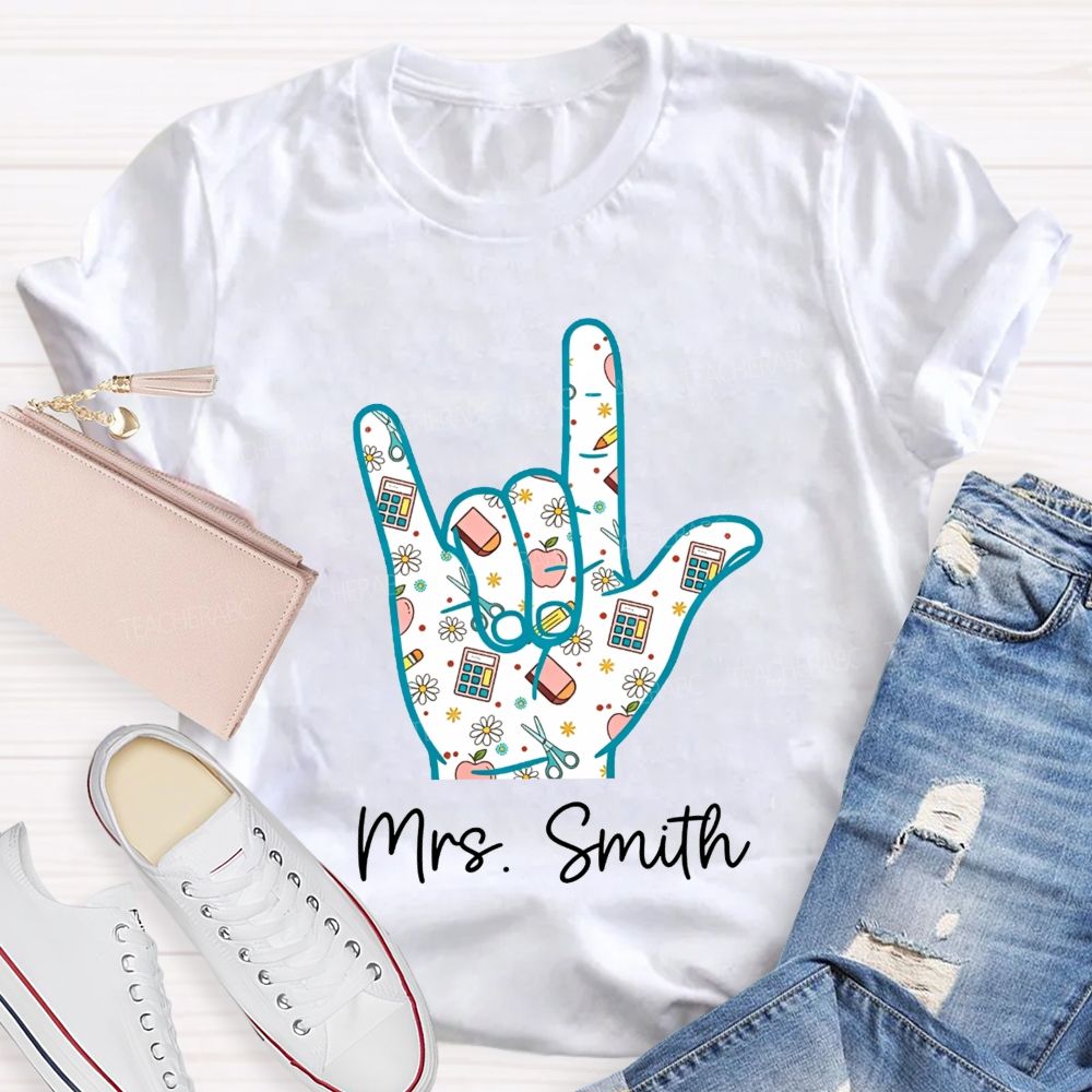 Personalized Name Teacher Hand Sign School Supplies Pattern Teacher T-shirt