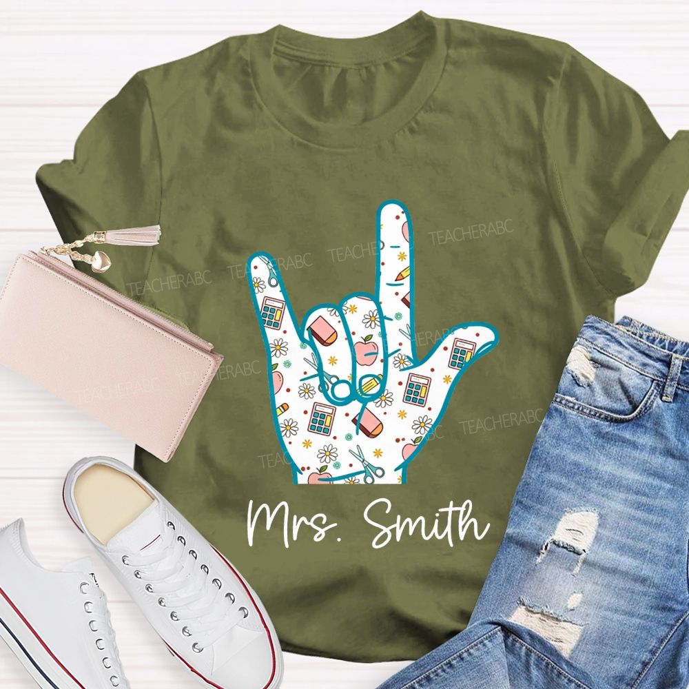 Personalized Name Teacher Hand Sign School Supplies Pattern Teacher T-shirt