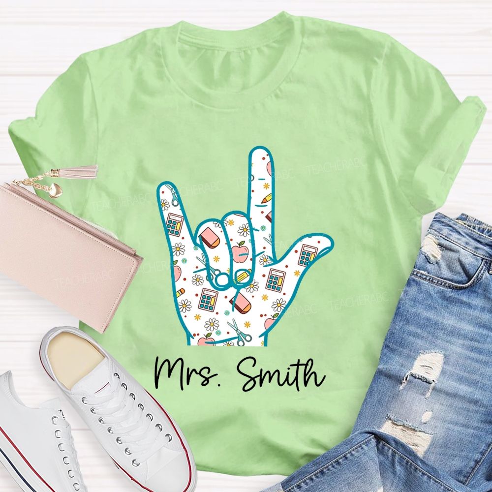 Personalized Name Teacher Hand Sign School Supplies Pattern Teacher T-shirt