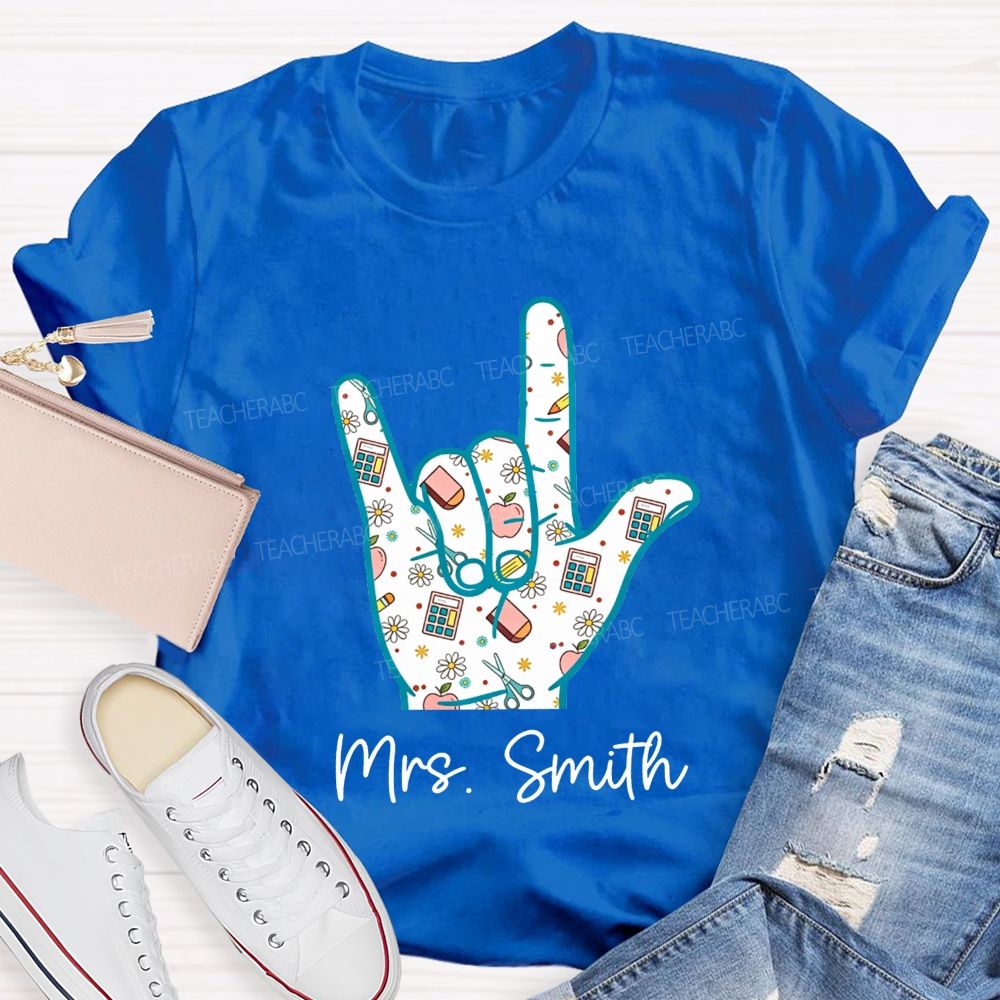 Personalized Name Teacher Hand Sign School Supplies Pattern Teacher T-shirt