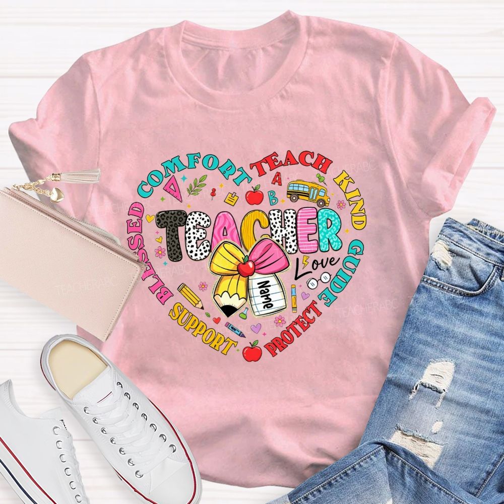 Personalized Name Teacher Heart Comfort Teach Kind Guide Protect Blessed Support T-shirt