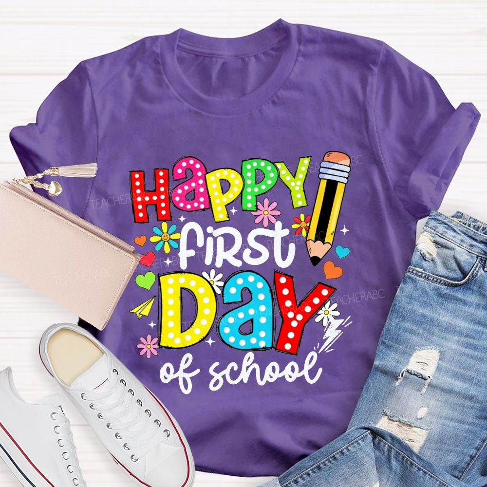 Happy First Day Of School Colorful Polka Dot Pencil Flower Teacher T-shirt