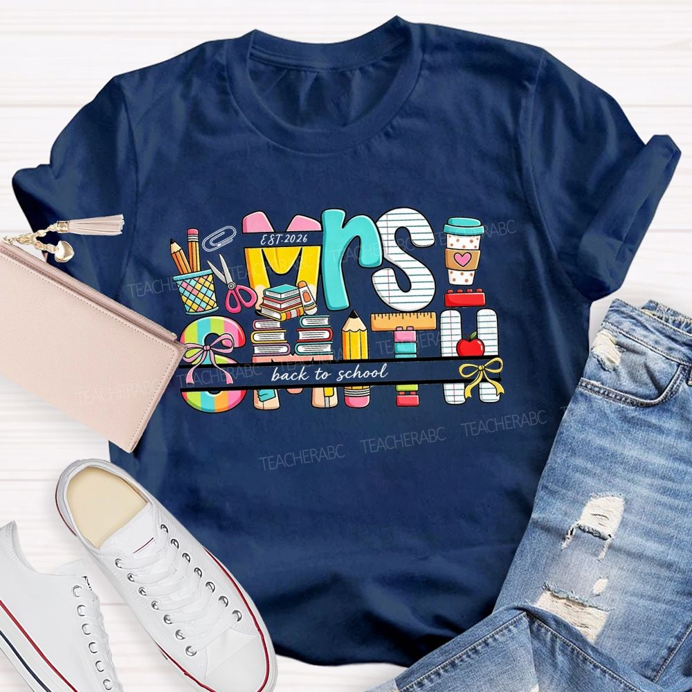 Personalized Name Back To School Colorful School Supplies Teacher T-shirt