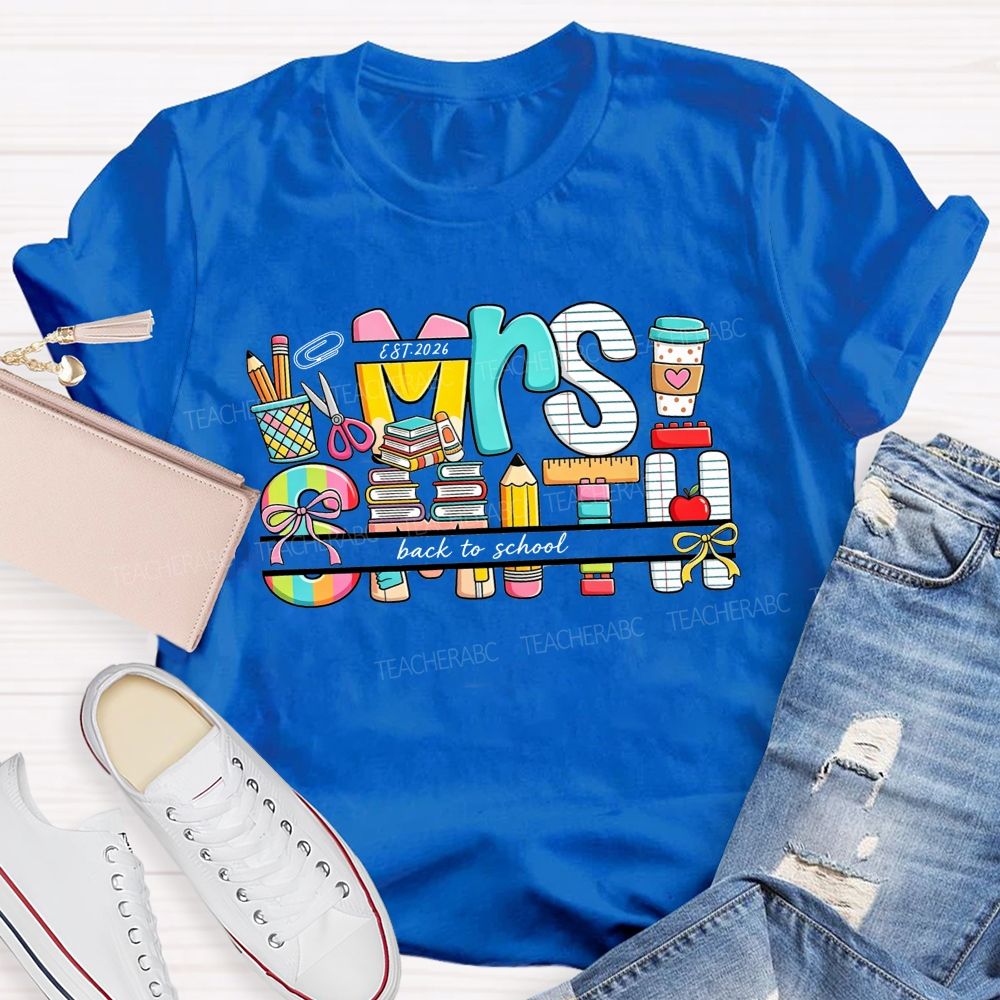 Personalized Name Back To School Colorful School Supplies Teacher T-shirt