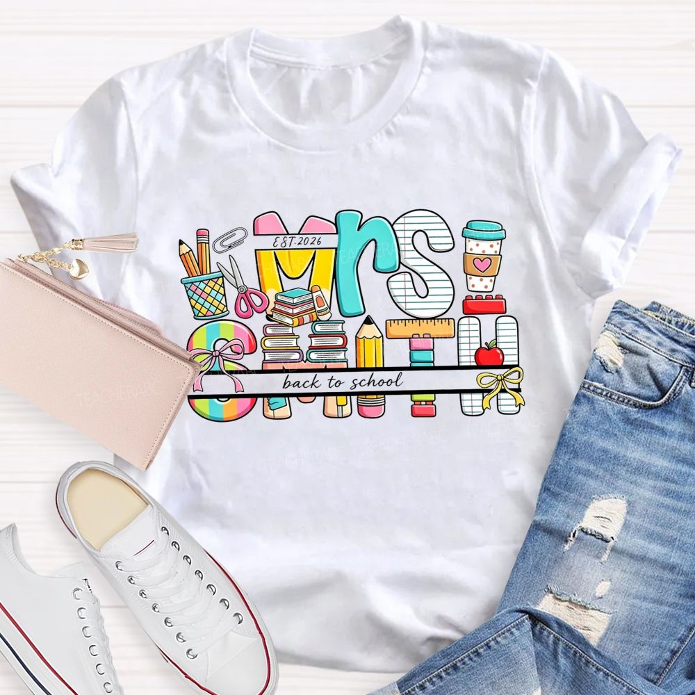 Personalized Name Back To School Colorful School Supplies Teacher T-shirt