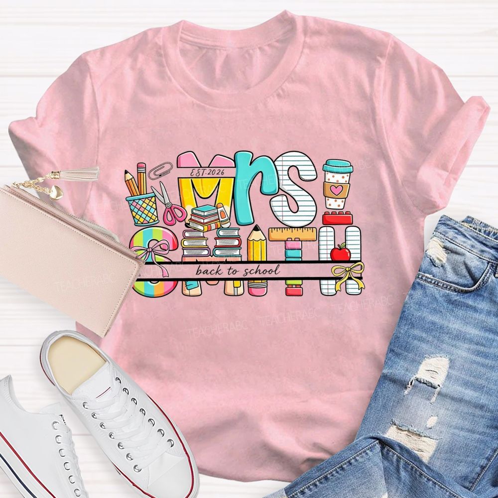 Personalized Name Back To School Colorful School Supplies Teacher T-shirt