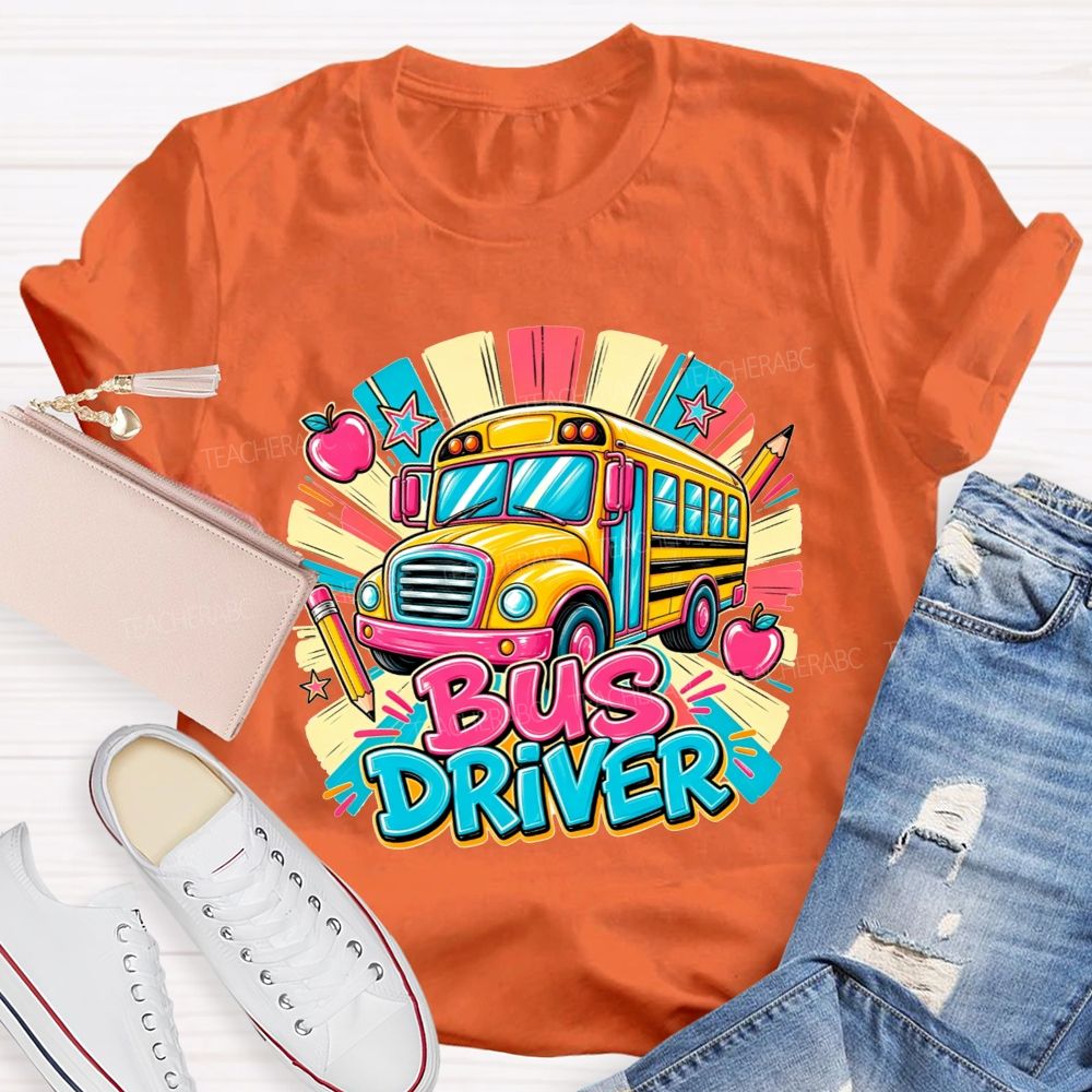 School Bus Bus Driver Colorful Sunburst Apple Pencil Star T-shirt