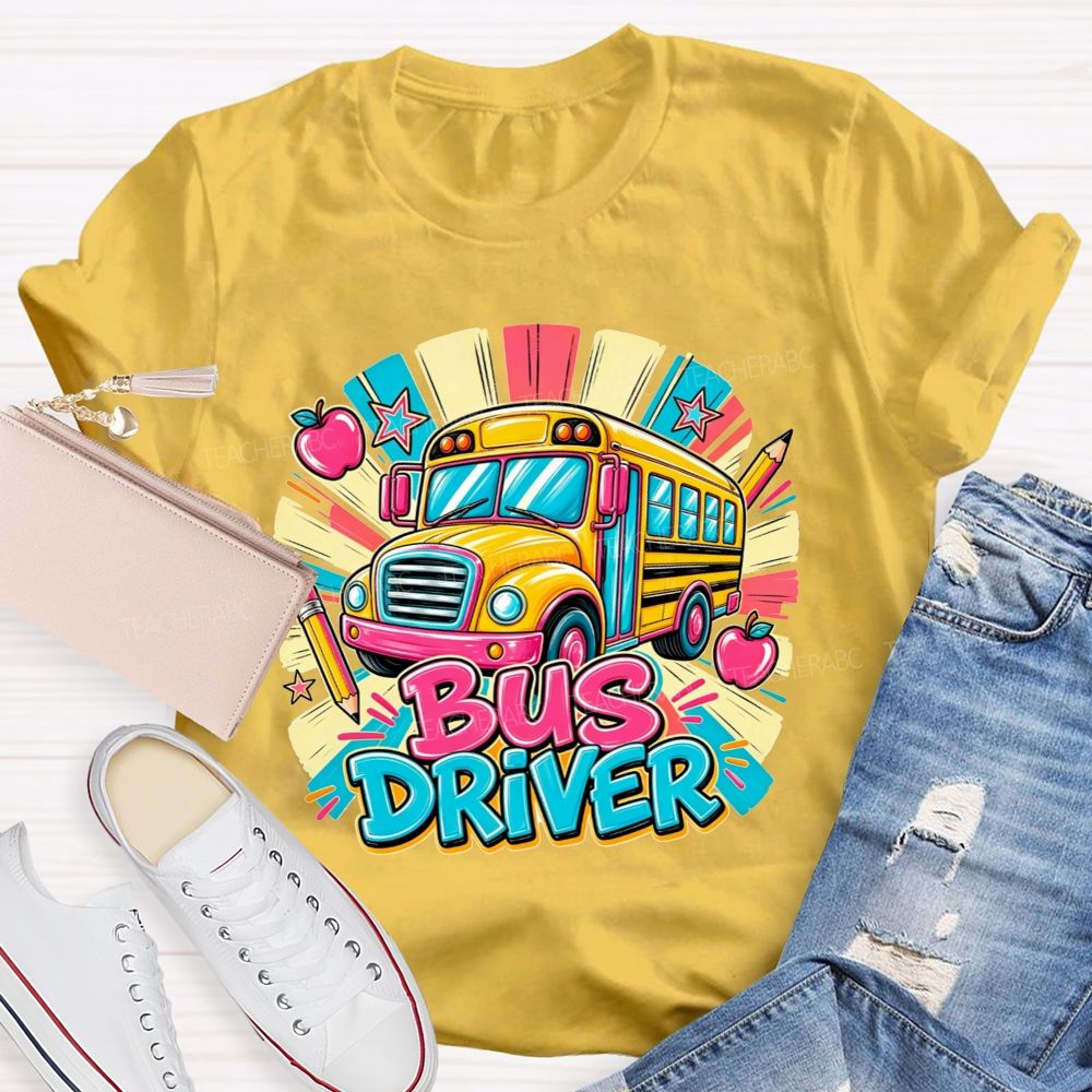 School Bus Bus Driver Colorful Sunburst Apple Pencil Star T-shirt