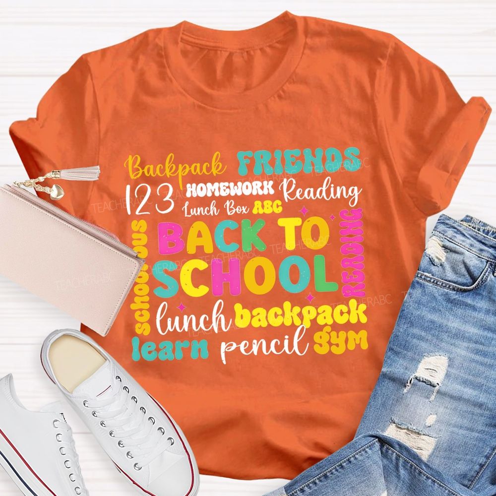 Back To School Backpack Friends Reading Homework And Pencil Teacher T-shirt