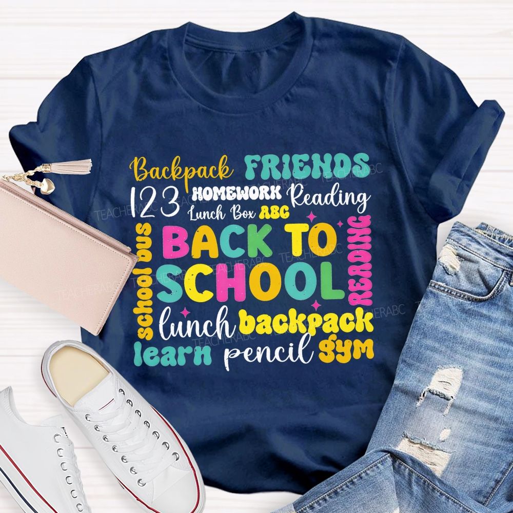 Back To School Backpack Friends Reading Homework And Pencil Teacher T-shirt