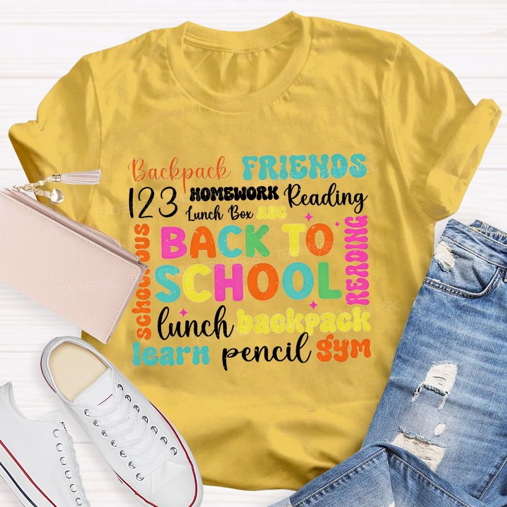 Back To School Backpack Friends Reading Homework And Pencil Teacher T-shirt
