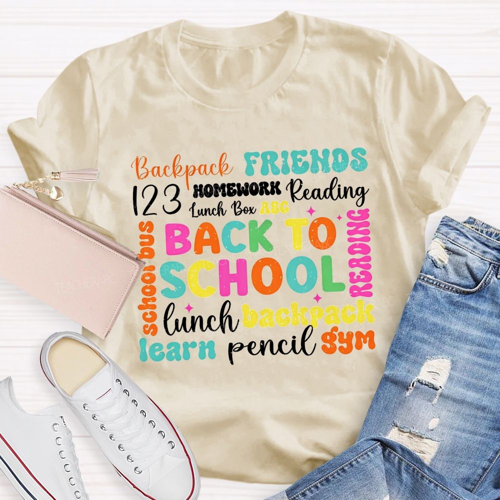 Back To School Backpack Friends Reading Homework And Pencil Teacher T-shirt