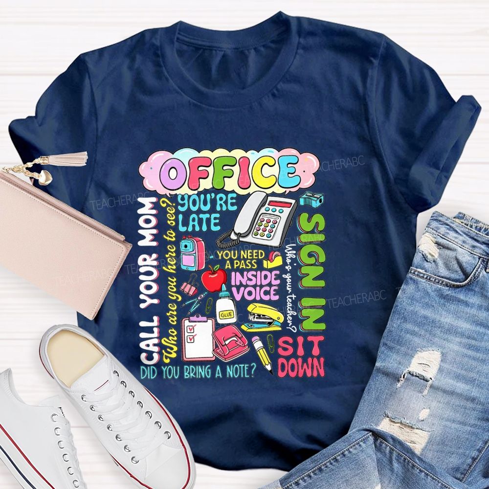 School Office All The Iconic Lines Of A School Front Office T-shirt