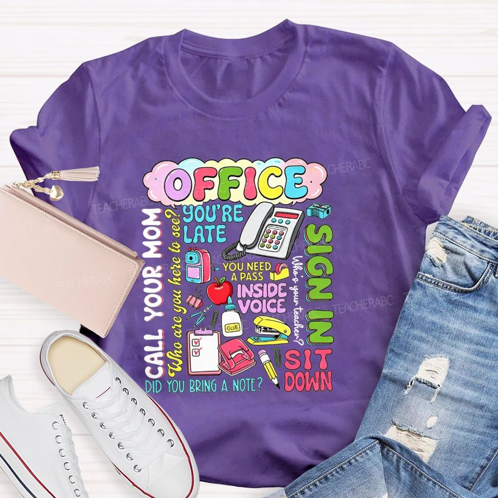 School Office All The Iconic Lines Of A School Front Office T-shirt