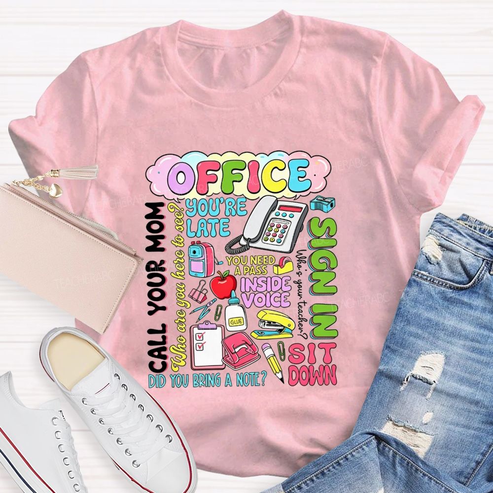 School Office All The Iconic Lines Of A School Front Office T-shirt