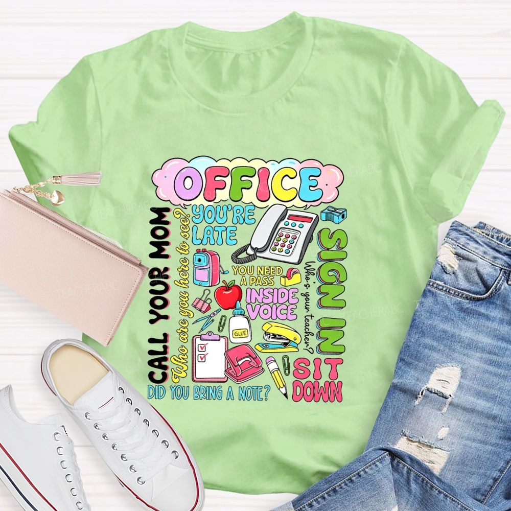 School Office All The Iconic Lines Of A School Front Office T-shirt