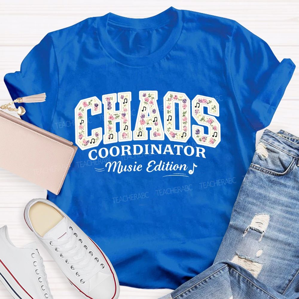 Personalized Name Chaos Coordinator Music Edition Floral Note Music Teacher T-shirt